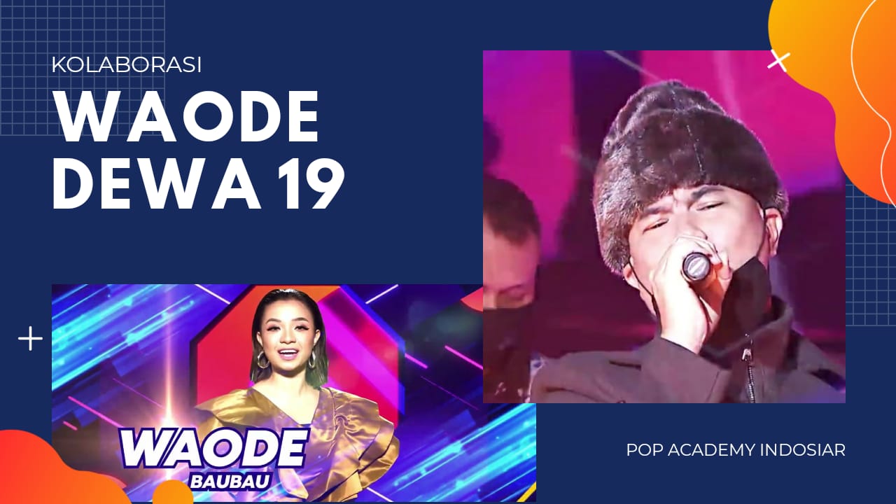 Grand Final Pop Academy Indosiar, Malam Ini Waode Tampil Bareng Dewa-19