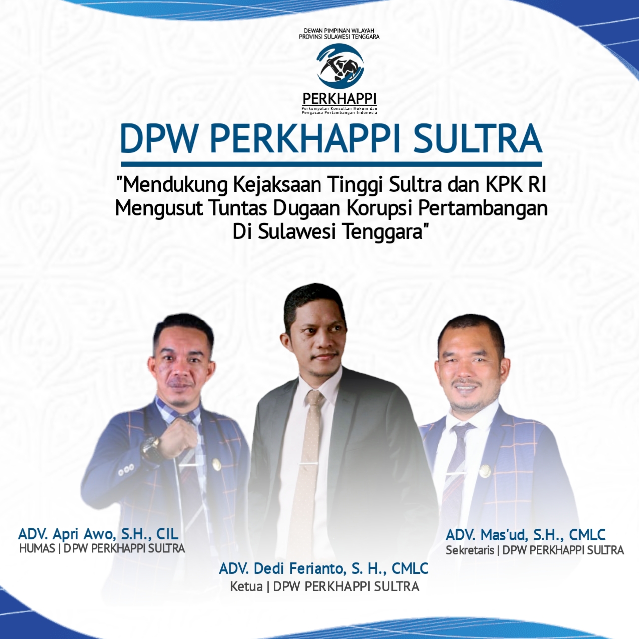 PERKHAPPI Dukung Penetapan Tersangka Kadis ESDM Sultra oleh Kajati Sultra