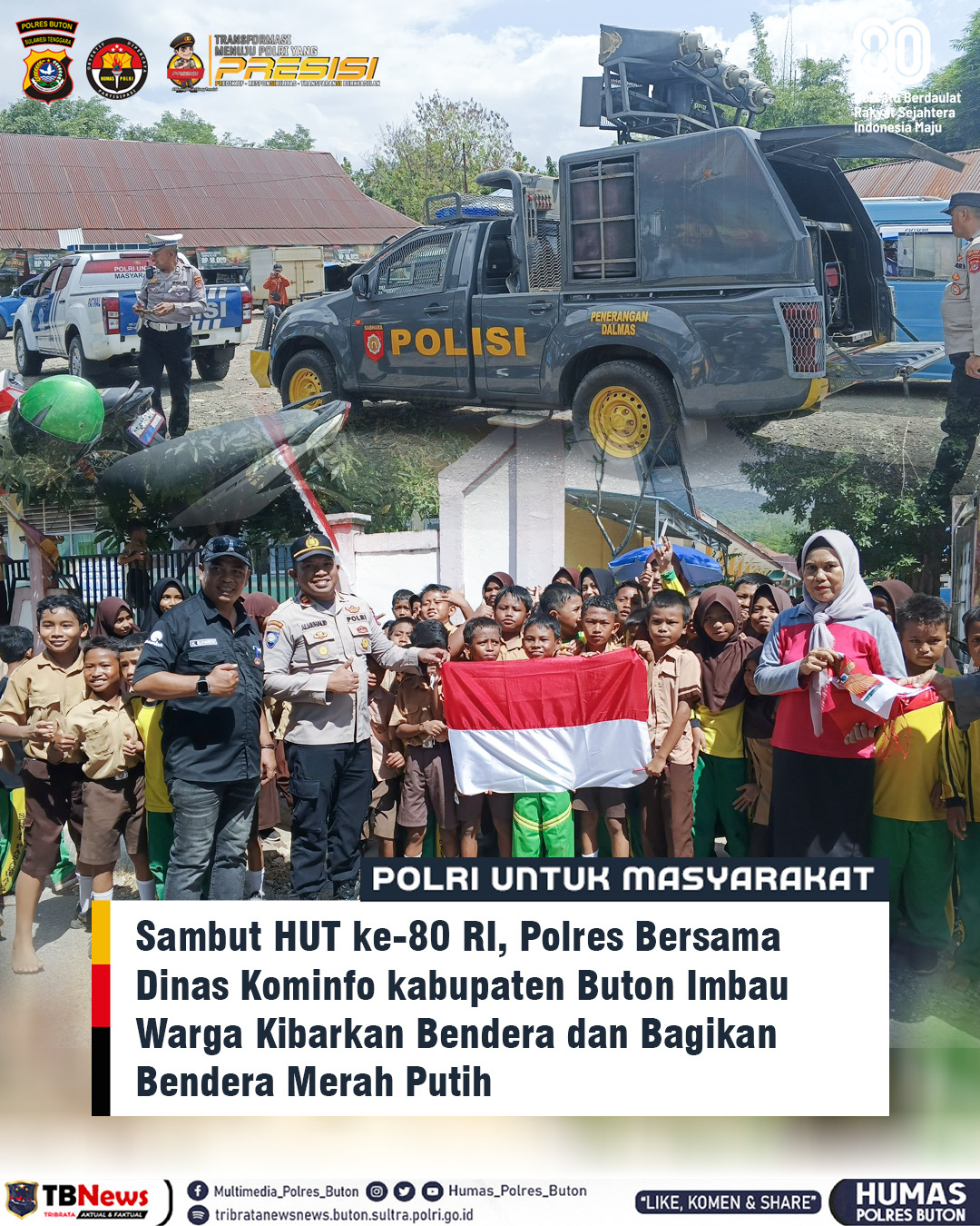 Patroli Sambang, Warga Diminta Kibarkan Bendera Merah Putih di depan rumah