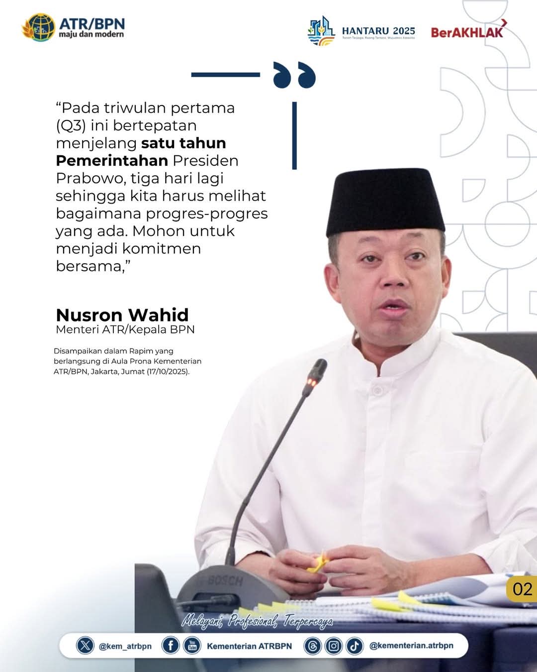 Momen Satu Tahun Pemerintahan Presiden Prabowo Mentri ATR/BPN Gelar Rapim