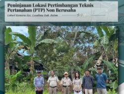 Kantah Buton Tinjau Lokasi Pertimbangan Teknis Pertanahan Non Berusaha di Lasalimu