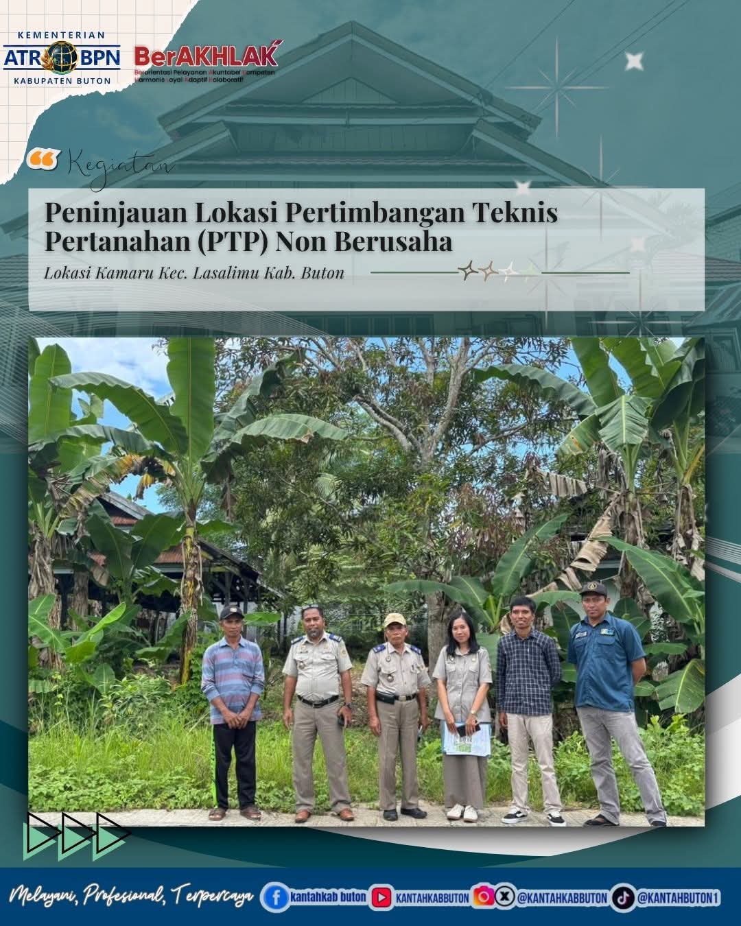 Kantah Buton Tinjau Lokasi Pertimbangan Teknis Pertanahan Non Berusaha di Lasalimu