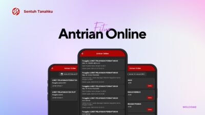 Aplikasi Sentuh Tanahku Hadirkan Antrian Online