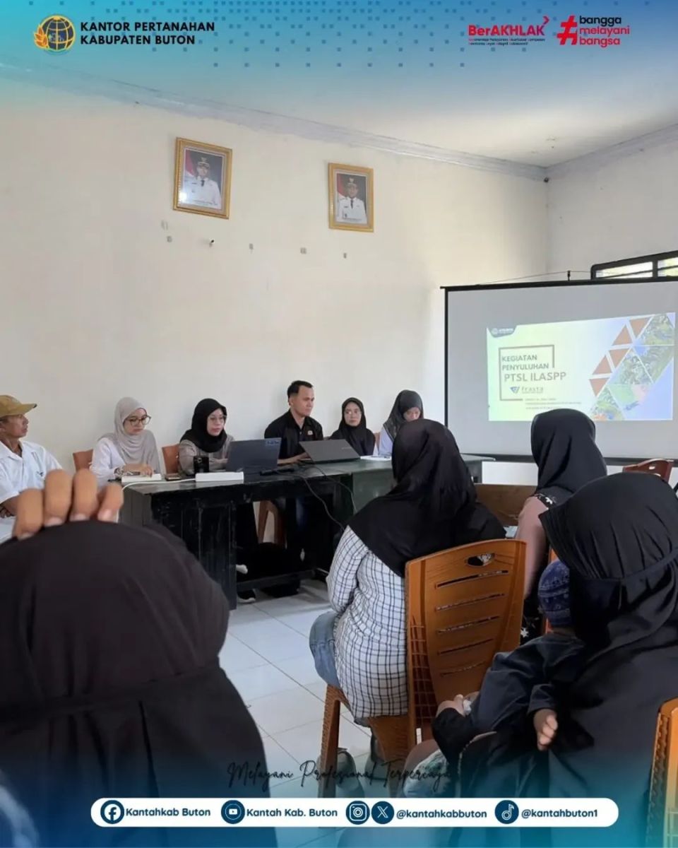 BPN Buton Kembali Menggelar Penyuluhan PTSL